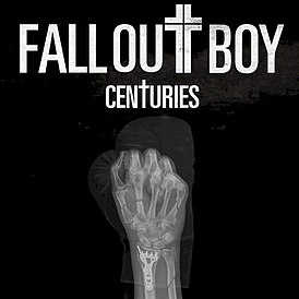 Fall Out Boy-Centuries