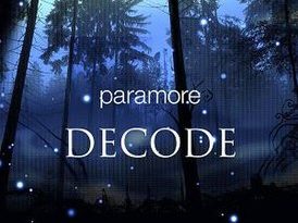Paramore - Decode (Twilight Version)