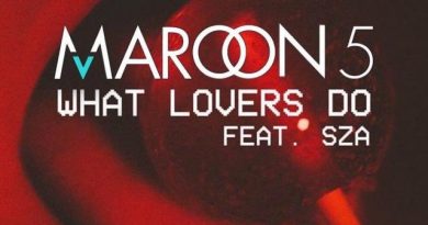Maroon 5, SZA - What Lovers Do