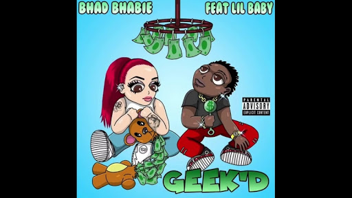 Bhad Bhabie, Lil Baby - Geek'd