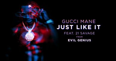 Gucci Mane, 21 Savage - Just Like It