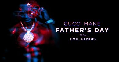 Gucci Mane - Father's Day