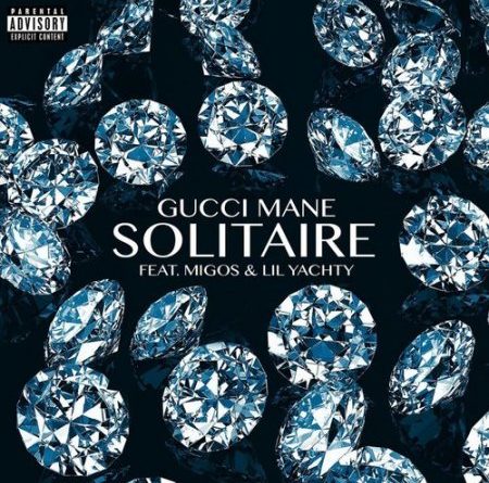 Gucci Mane, Migos, Lil Yachty - Solitaire