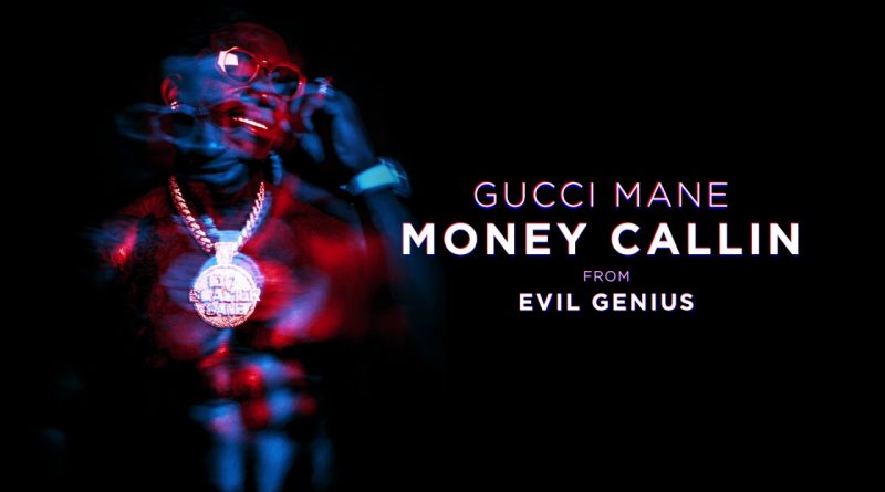 Gucci Mane - Money Callin