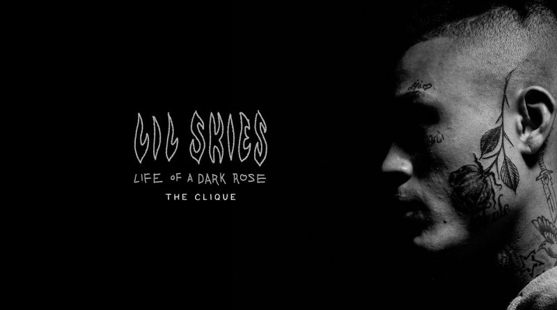 Lil Skies - The Clique