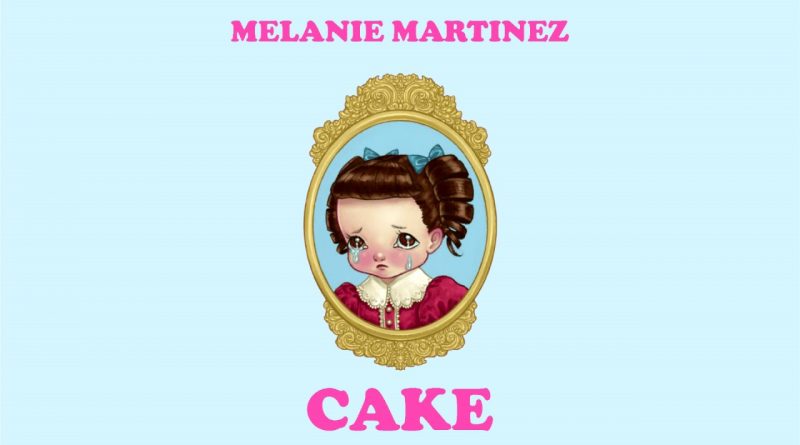 Melanie Martinez - Cake