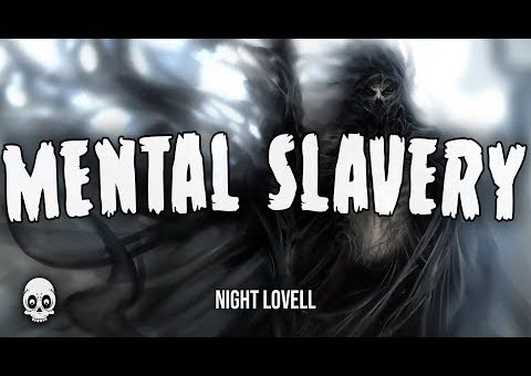Night Lovell, Lil West - MENTAL SLAVERY