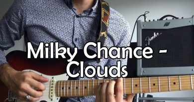 Milky Chance - Clouds