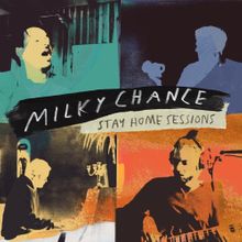 Milky Chance - Stay