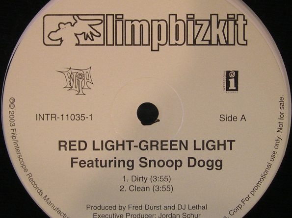 Limp Bizkit - Red Light - Green Light