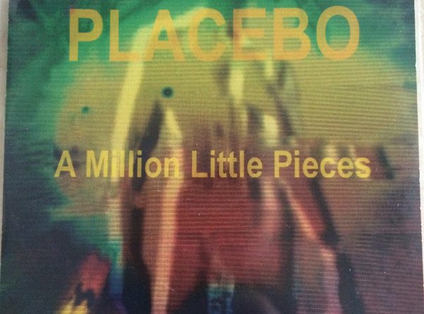Placebo - A Million Little Pieces