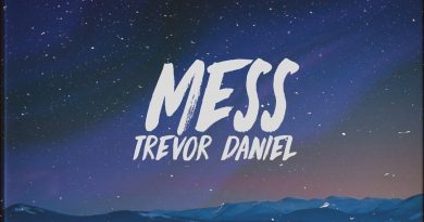 Trevor Daniel - Mess