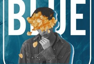 Troye Sivan - BLUE (feat. Alex Hope)
