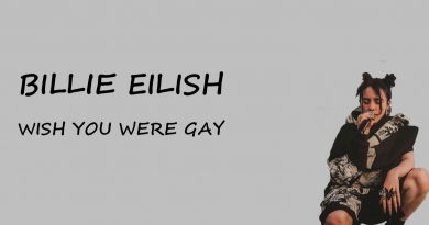 Billie Eilish - wish you were gay