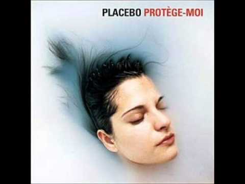 Placebo - Protège Moi