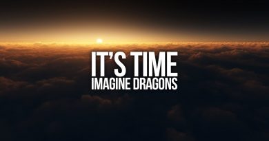 Imagine Dragons - It's Time