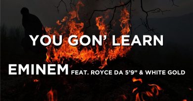 You Gon' Learn (feat. Royce Da 5'9" & White Gold)