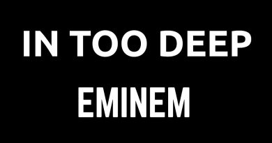 Eminem - In Too Deep