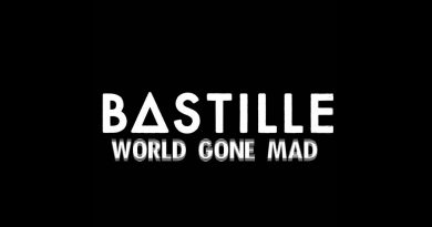 Bastille - World Gone Mad