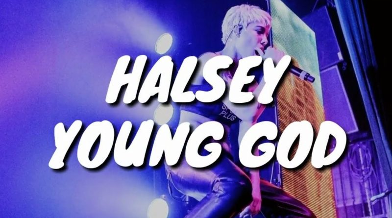 Halsey - Young God