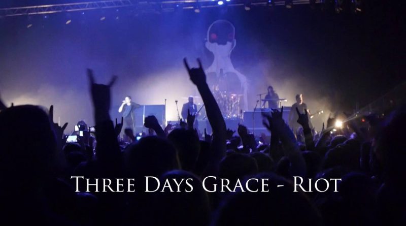 Three Days Grace - Riot