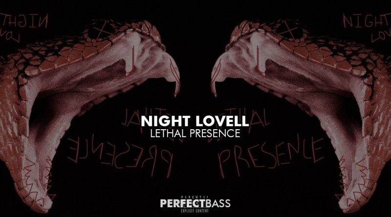 Night Lovell - Lethal Presence