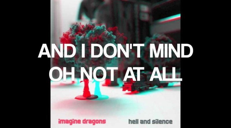 Imagine Dragons - I Don't Mind
