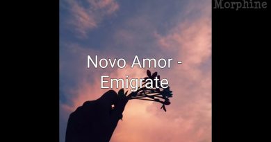 Novo Amor - Emigrate