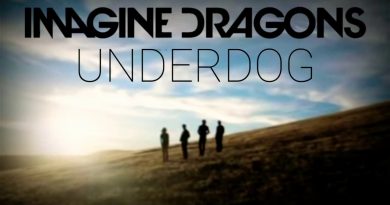 Imagine Dragons - Underdog