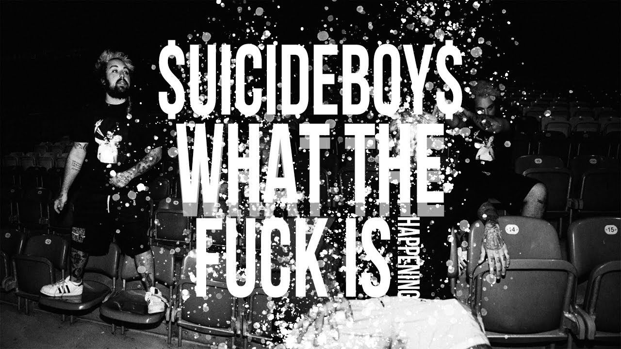 Uicideboy What The Fuck Is Happening Tekst uicideboy what the fuck is happening