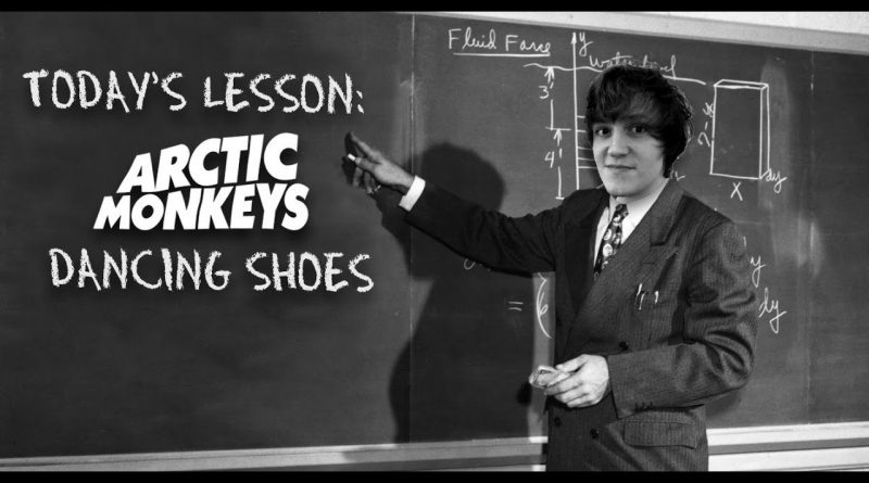 Arctic Monkeys - Dancing Shoes