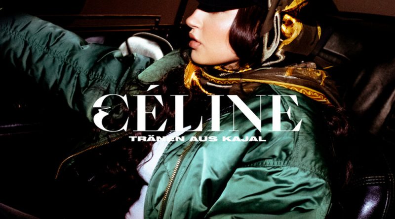 Celine - Tränen aus Kajal