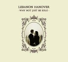 Lebanon Hanover - Saddest Smile
