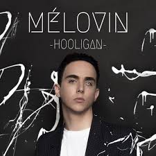 MÉLOVIN - Hooligan
