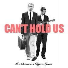 Macklemore & Ryan Lewis, Ray Dalton - Can't Hold Us