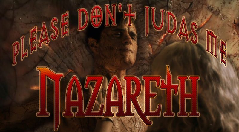 Nazareth - Please Don't Judas Me