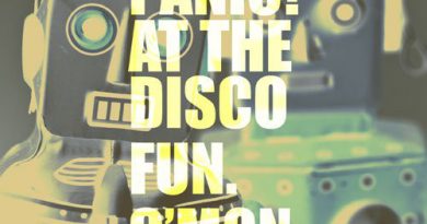Panic! At The Disco, Fun. - C'mon