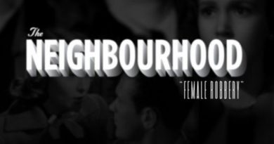 The Neighbourhood - Female Robbery