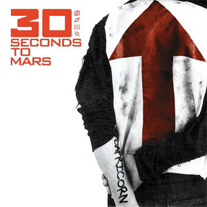 Thirty Seconds to Mars - Capricorn [A Brand New Name]