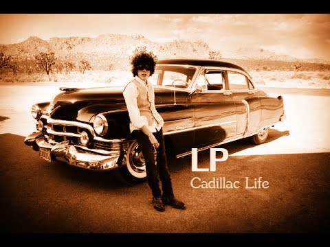 LP - Cadillac Life