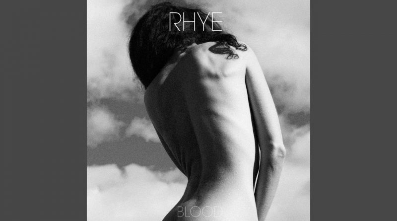 Rhye - Feel Your Weight