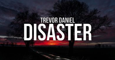 Trevor Daniel – Disaster