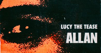 Allan Rayman - Lucy The Tease