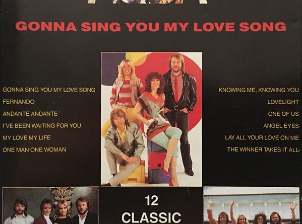 ABBA - Gonna Sing You My Love Song