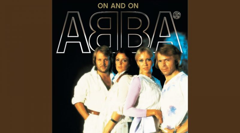 ABBA - On And On And On