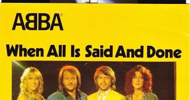 ABBA - When All Is Said And Done