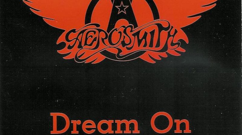 Aerosmith - Dream On