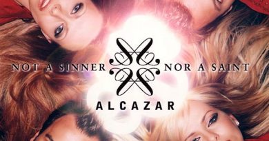 Alcazar - Not A Sinner Nor A Saint