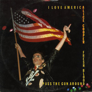 Alice Cooper - I Love America