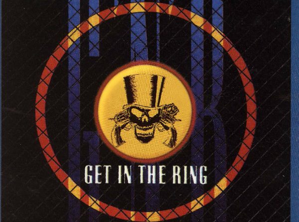 Guns N' Roses - Get In The Ring